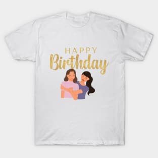 HAPPY BIRTHDAY T-Shirt